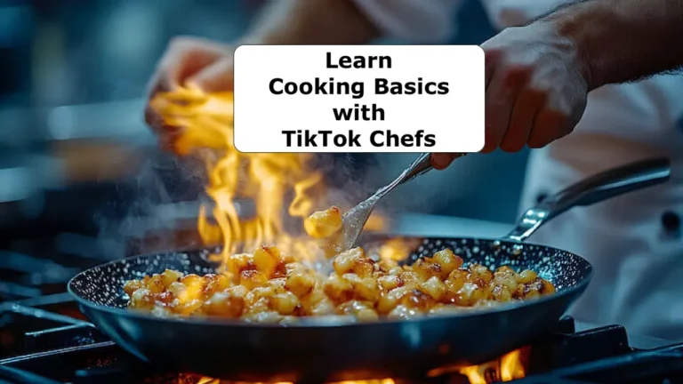 Learn Cooking Basics with TikTok Chefs: Your 2025 Kitchen Guide